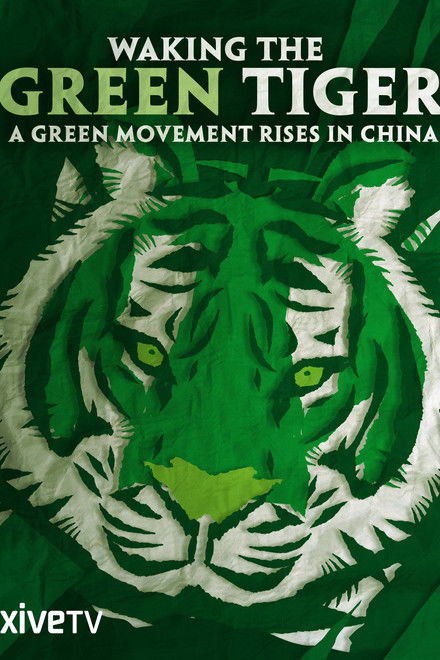 Waking the Green Tiger