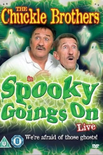The Chuckle Brothers in Spooky Goings On Live