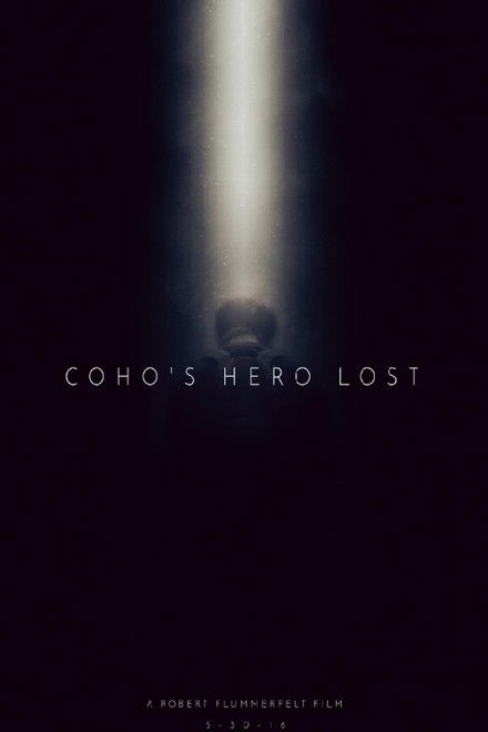 Coho's Hero Lost