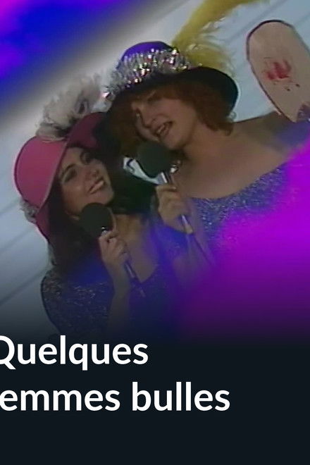 Quelques femmes bulles