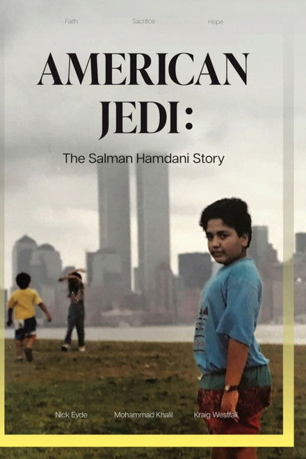 American Jedi: The Salman Hamdani Story