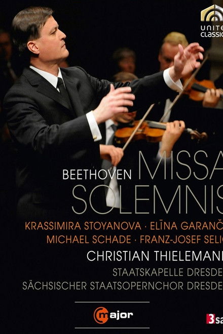 Beethoven · Missa Solemnis (Staatskapelle Dresden, Christian Thielemann)