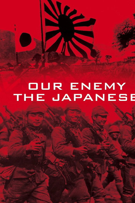 Our Enemy—The Japanese