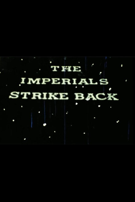 The Imperials Strike Back