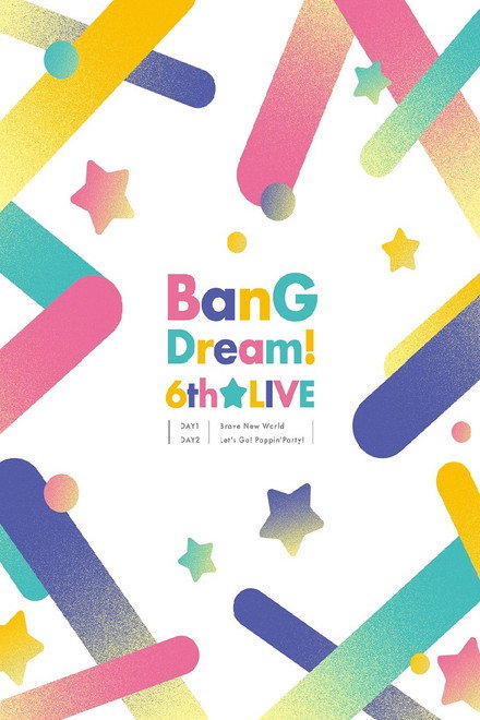BanG Dream! 6th☆LIVE DAY1：RAISE A SUILEN 「Brave New World」
