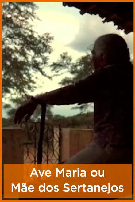 Ave Maria ou Mãe dos Sertanejos
