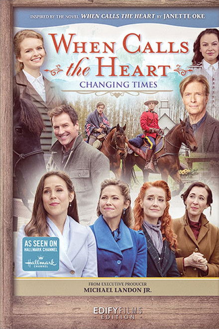 When Calls the Heart: Changing Times