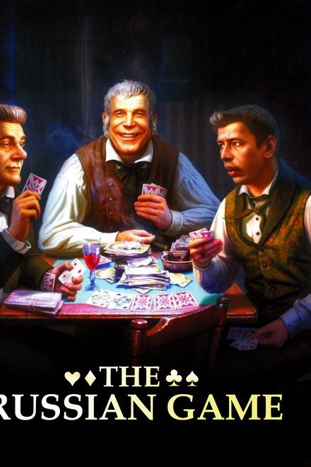 The Russian Game