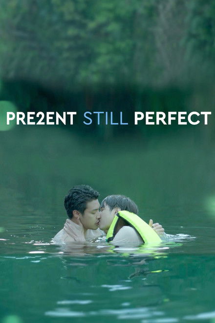 Present Still Perfect