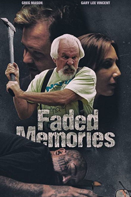 Faded Memories