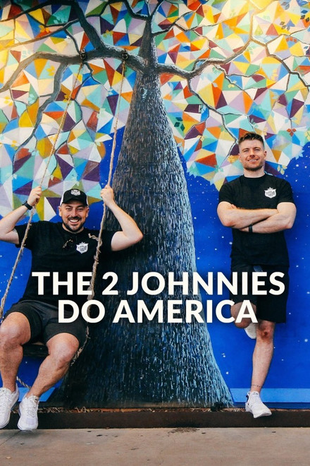 The 2 Johnnies Do America