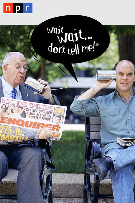 Wait Wait... Don't Tell Me!