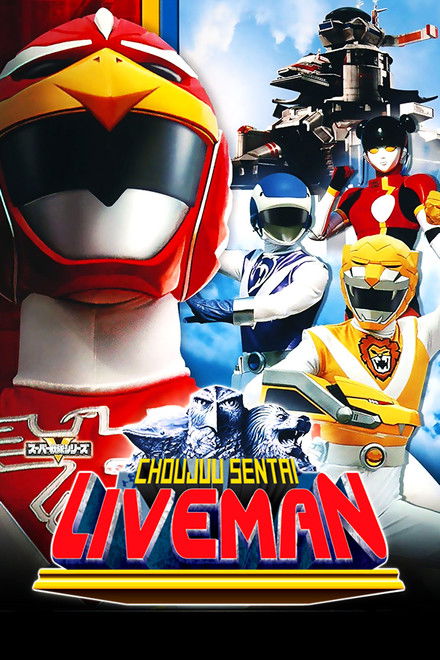 Choujuu Sentai Liveman