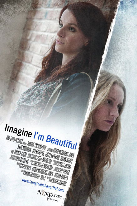 Imagine I'm Beautiful