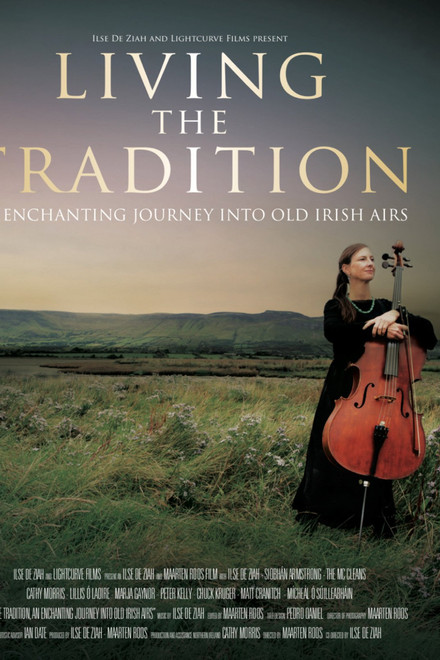 Living the Tradition: An Enchanting Journey into Old Irish Airs