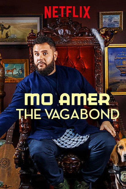 Mo Amer: The Vagabond