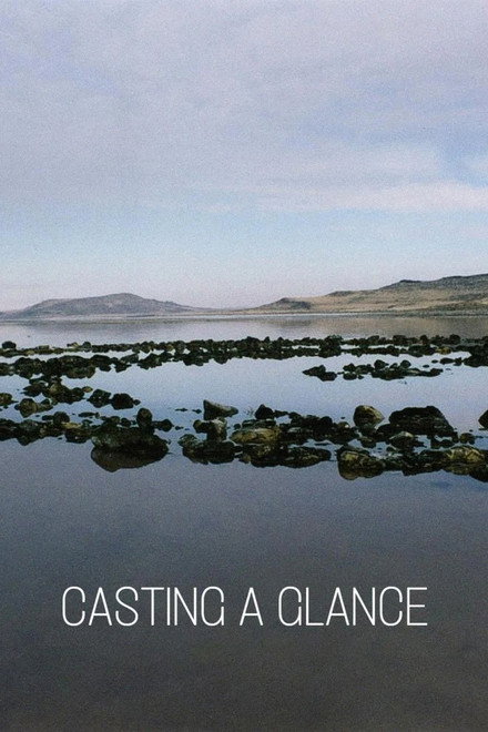 Casting a Glance