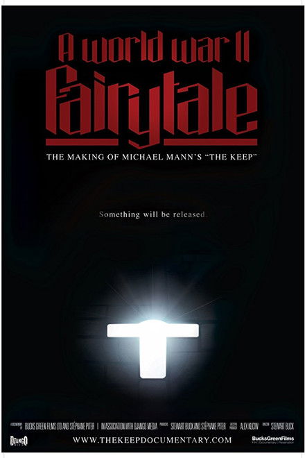 A World War II Fairy Tale: The Making of Michael Mann's 'The Keep'