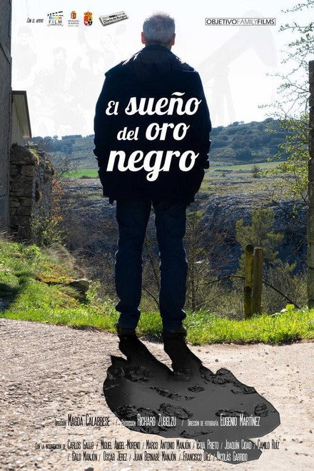 El sueño del oro negro