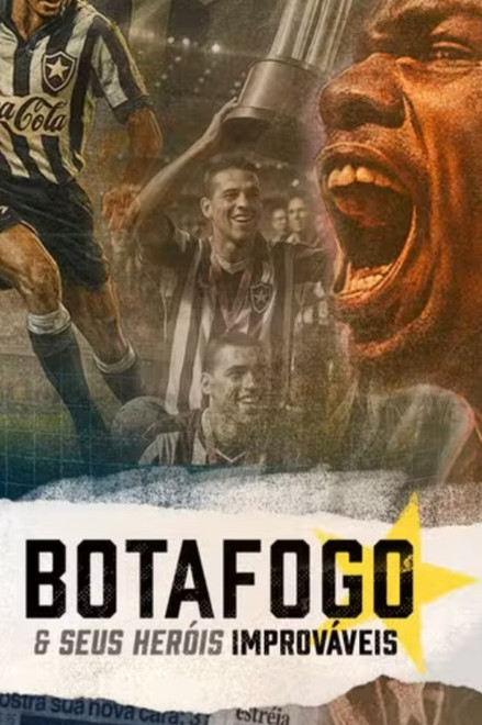 Botafogo & The Unsung Heroes