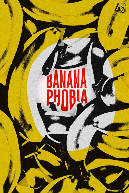 BANANAPHOBIA