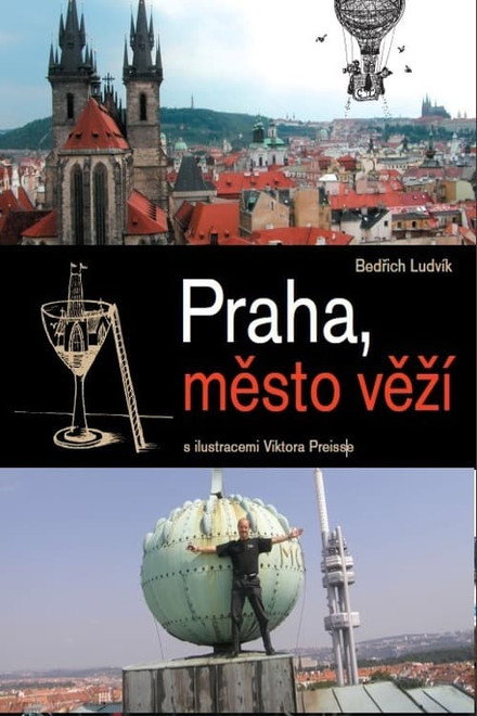 Praha, město věží