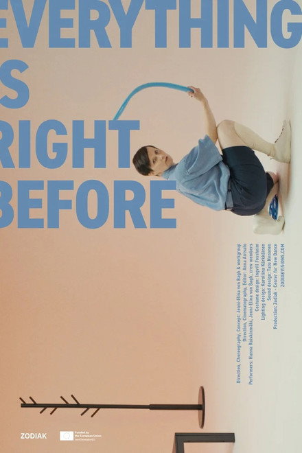 Everything is Right Before