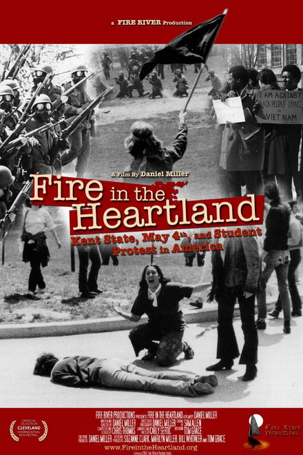 Fire in the Heartland: Kent State, May 4, and Student Protest in America