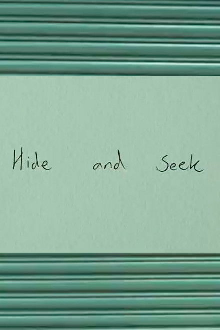 Hide and Seek