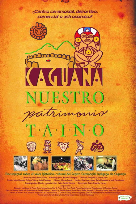 Caguana: Nuestro Patrimonio Taíno