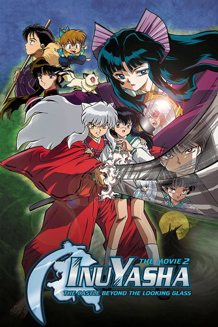 Inuyasha the Movie 2: The Castle Beyond the Looking Glass