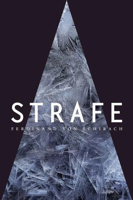STRAFE nach Ferdinand von Schirach