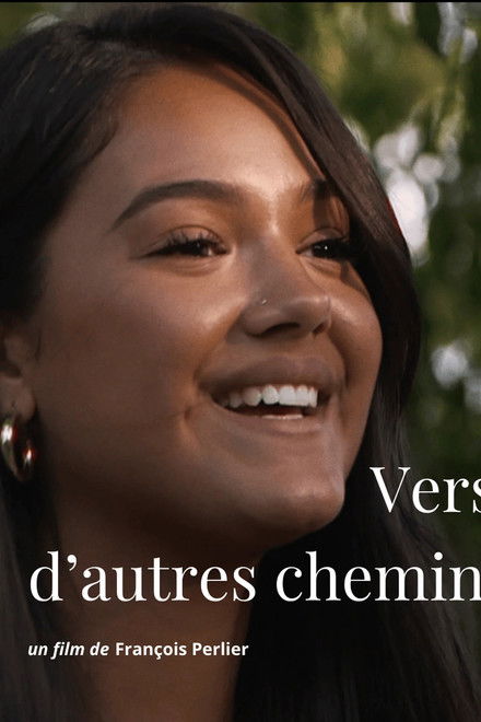 Vers d'autres chemins
