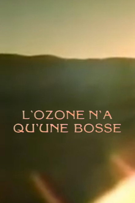 L'ozone n'a qu'une bosse