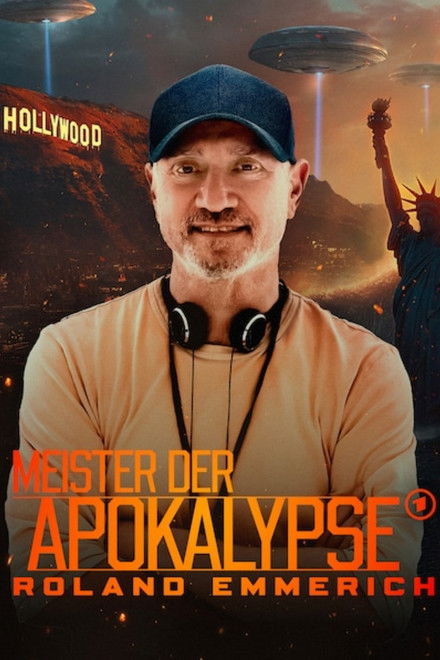 Meister der Apokalypse - Roland Emmerich
