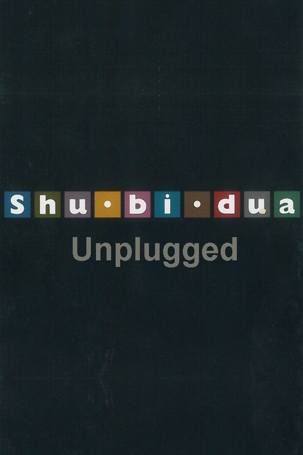 Shu-bi-dua: Unplugged
