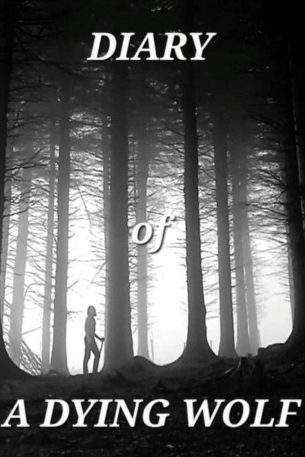 Diary Of A Dying Wolf