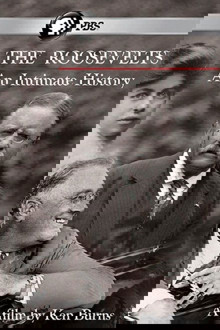 The Roosevelts: An Intimate History