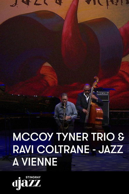 McCoy Tyner Trio & Ravi Coltrane: Jazz à Vienne 2012
