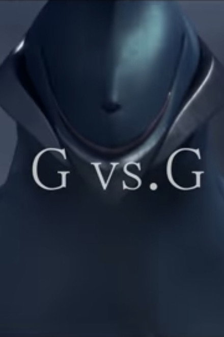 G vs. G