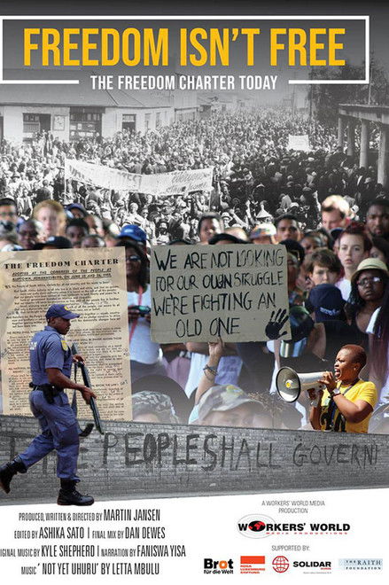 Freedom Isn't Free — The Freedom Charter Today