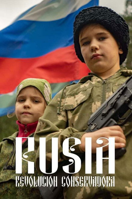 Rusia: Revolución conservadora