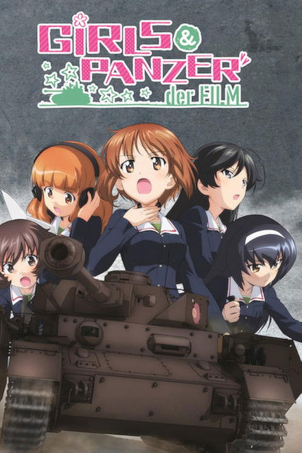 Girls und Panzer der Film