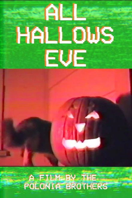 All Hallows Eve