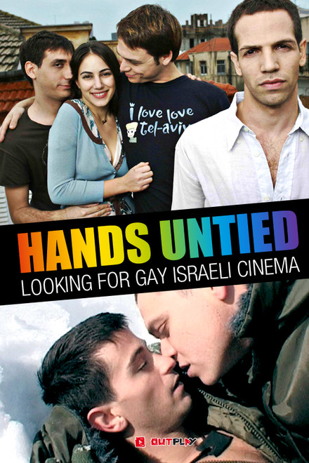 Hands Untied: Looking for Gay Israeli Cinema