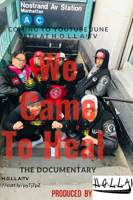 We Came to Heal