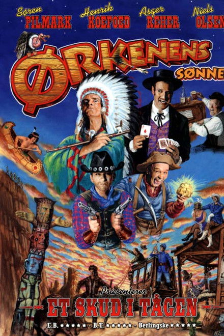 Ørkenens Sønner: Et Skud i Tågen