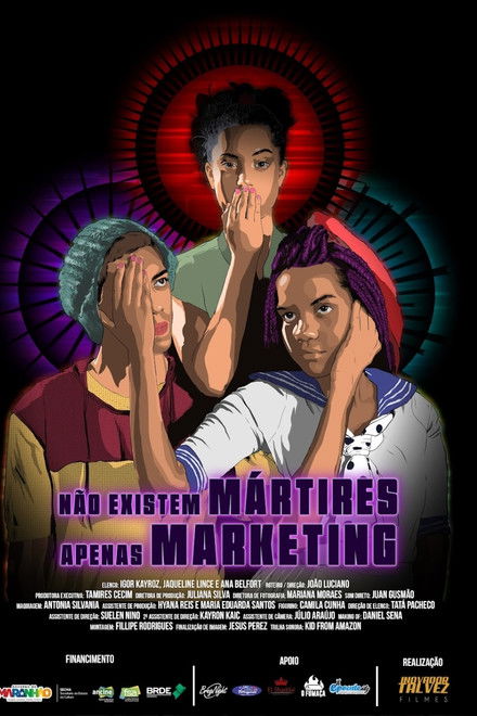 Não Existem Mártires, Apenas Marketing