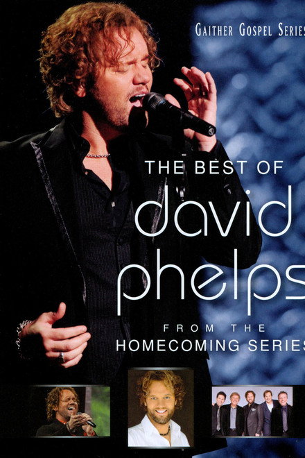 The Best of David Phelps