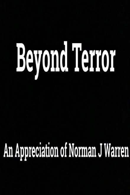 Beyond Terror - An Appreciation of Norman J. Warren